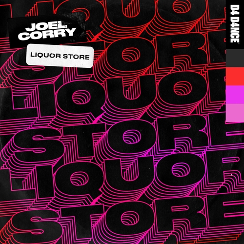 Joel Corry - Liquor Store - Extended Mix